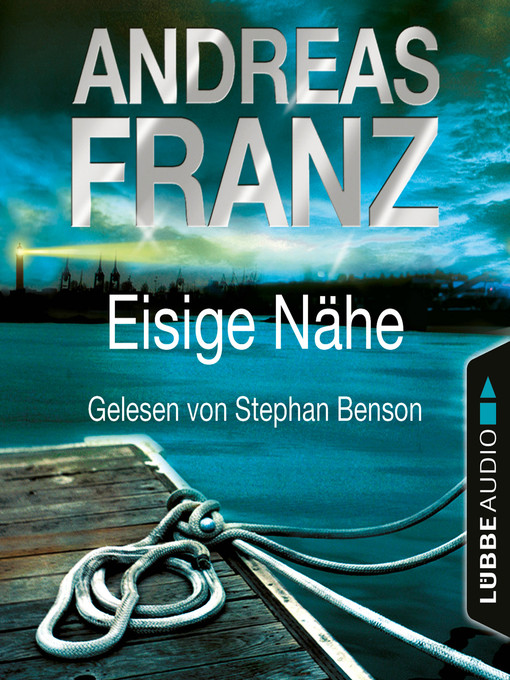 Title details for Eisige Nähe by Andreas Franz - Available